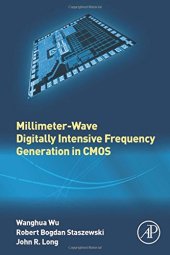 book Millimeter-Wave Digitally Intensive Frequency Generation in CMOS