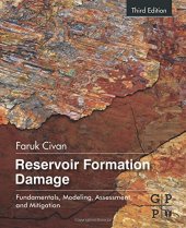 book Reservoir formation damage : fundamentals, modeling, assessment, and mitigation