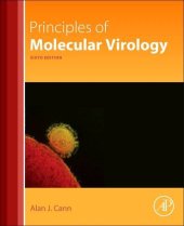 book Principles of Molecular Virology, Sixth Edition