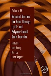 book Non-viral vectors for gene therapy : lipid- and polymer-based gene transfer