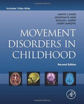 book Movement Disorders in Childhood, Second Edition