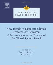 book New trends in basic and clinical research of glaucoma : a neurodegenerative disease of the visual system. Part B