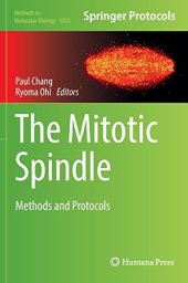 book The Mitotic Spindle: Methods and Protocols