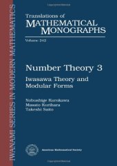 book Number Theory 3: Iwasawa Theory and Modular Forms