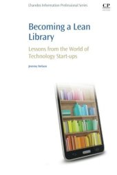 book Becoming a lean library : lessons from the world of technology start-ups