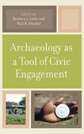 book Archaeology as a Tool of Civic Engagement