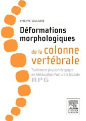 book Déformations morphologiques de la colonne vertébrale. Traitement Physiothérapique en Rééducation Posturale Globale-Rpg