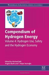 book Compendium of hydrogen energy. 9781782423867 (PDF ebook). 4 : Hydrogen use, safety and the hydrogen economy