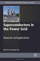book Superconductors in the Power Grid: Materials and Applications
