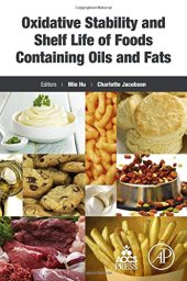 book Oxidative Stability and Shelf Life of Foods Containing Oils and Fats