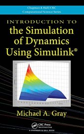 book Introduction to the Simulation of Dynamics Using Simulink