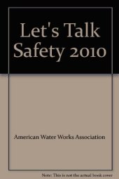 book Let’s Talk Safety 2009 : 52 Utility Safety Training Talks