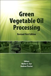 book Green Vegetable Oil Processing. Revised First Edition