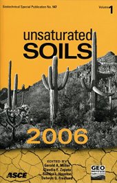 book Unsaturated soils : proceedings of the Fourth International Conference on Unsaturated Soils : April 2-6, 2006, Carefree, Arizona