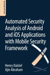 book Automated Security Analysis of Android and i: OS Applications with Mobile Security Framework