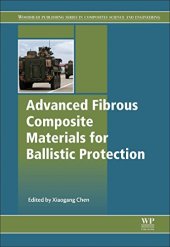 book Advanced Fibrous Composite Materials for Ballistic Protection