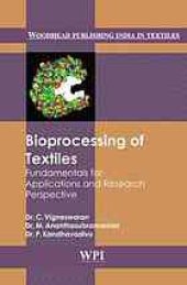 book Bioprocessing of Textiles. Fundamentals for Applications and Research Perspective