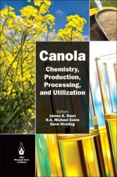 book Canola. Chemistry, Production, Processing, and Utilization