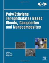 book Poly(Ethylene Terephthalate) Based Blends, Composites and Nanocomposites