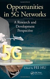 book Opportunities in 5G Networks: A Research and Development Perspective