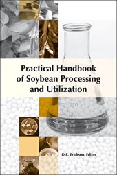 book Practical Handbook of Soybean Processing and Utilization