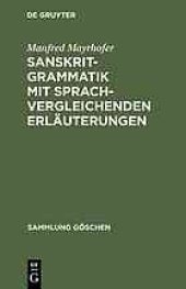 book Sanskrit-Grammatik : mit sprachvergleichenden Erläuterungen