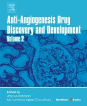 book Anti-Angiogenesis Drug Discovery and Development. Volume 2