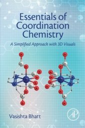 book Essentials of coordination chemistry : a simplified approach with 3D visuals