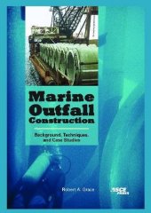 book Marine Outfall Construction: Background, Techniques, and Case Studies