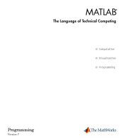 book MATLAB The Language of Technical Computing: Programming Version 7