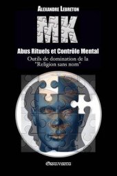 book Mk - Abus Rituels Et Controle Mental (French Edition)