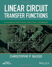 book Linear Circuit Transfer Functions: An Introduction to Fast Analytical Techniques