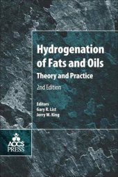 book Hydrogenation of Fats and Oils, Second Edition: Theory and Practice