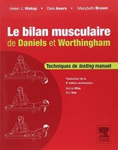 book Le bilan musculaire de Daniels et Worthingham. Techniques de testing manuel