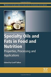 book Specialty oils and fats in food and nutrition : properties, processing and applications