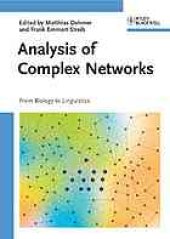 book Analysis of complex networks : from biology to linguistics