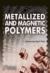 book Metallized and magnetic polymers : chemistry and applications