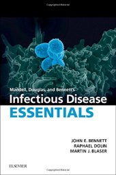 book Mandell, Douglas and Bennett’s Infectious Disease Essentials, 1e