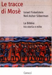 book Le tracce di Mosè. La Bibbia tra storia e mito