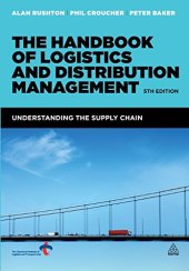 book The Handbook of Logistics and Distribution Management: Understanding the Supply Chain