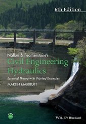 book Nalluri And Featherstone’s Civil Engineering Hydraulics: Essential Theory with Worked Examples