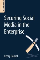 book Securing Social Media in the Enterprise