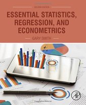 book Essential Statistics, Regression, and Econometrics, Second Edition