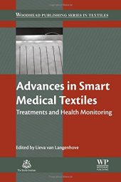 book Advances in Smart Medical Textiles: Treatments and Health Monitoring