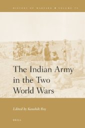 book The Indian Army in the Two World Wars