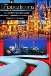 book The Petroleum Industry: A Nontechnical Guide