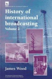 book History of International Broadcasting, Volume 2