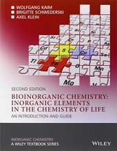 book Bioinorganic Chemistry - Inorganic Elements in the Chemistry of Life: An Introduction and Guide