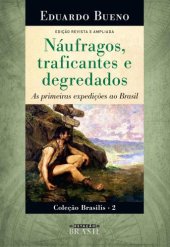 book Náufragos, traficantes e degredados