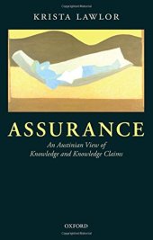 book Assurance: An Austinian view of Knowledge and Knowledge Claims